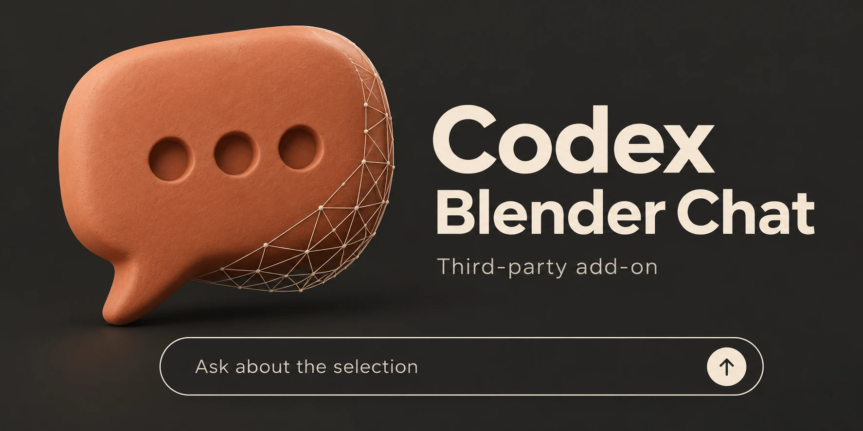 Codex Blender Chat cover: a clay speech bubble with a wireframe edge and a chat input.