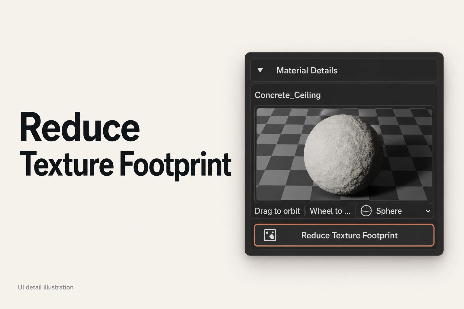 Reduce texture footprint